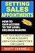 Setting Sales Appointments:How To Gain Access To Top Level Decision-Makers