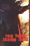 Dark Moods