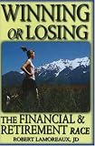 Winning Or Losing: The Financial Retirement Race