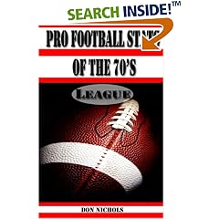 Pro Football Stats of the 70's League
