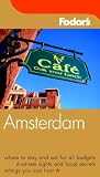 Fodors Amsterdam, 1st Edition (Fodors Gold Guides)