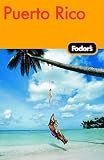 Fodor's Puerto Rico, 4th Edition (Fodor's Gold Guides)