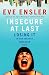 Insecure At Last