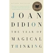 The Year of Magical Thinking
