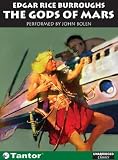 The Gods of Mars (Martian Tales of Edgar Rice Burroughs)