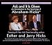 Ask and It Is Given - Part II: The Processes (Ask and It Is Given) by Esther Hicks
