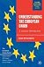 Understanding the European Union: A Concise Introduction, Third Edition (European Union)