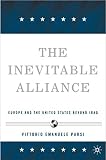 The Inevitable Alliance: Europe and the United States beyond Iraq