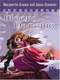 Moons' Dancing (Children of the Rock Duology, 2)