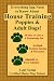 Everything You Need to Know About House Training Puppies & Adult Dogs by Lori Verni