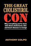 The Great Cholesterol Con