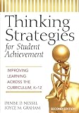 Thinking Strategies for Student Achievement: Improving Learning Across the Curriculum, K-12