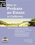 How to Probate an Estate in California (How to Probate An Estate in California)