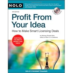 Profit from Your Idea: How to Make Smart Licensing Deals