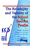 The Reliability And Validity of the School Success Profile