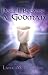 HOW I BECAME A GODMAN
