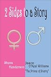 2 Sides to a Story