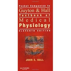 Pocket Companion to Guyton & Hall Textbook of Medical Physiology