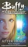 Afterimage  (Buffy the Vampire Slayer)