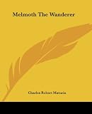 Melmoth The Wanderer