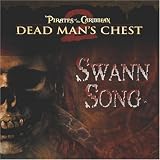 Pirates of the Caribbean: Dead Mans Chest: Swann Song (Pirates of the Carribean Dead Mans Chest)