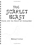The Scarlet Beast: Islam and the Beast of Revelation