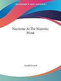 Nocturne at the Majestic; Mimi