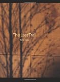 The Last Trail