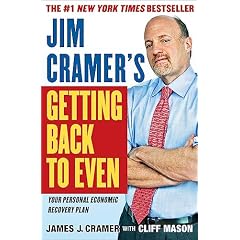 Jim Cramers Getting Back to Even