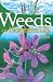 Weeds of the Northern U.S. and Canada