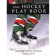 The Hockey Play Book: Teaching Hockey Systems