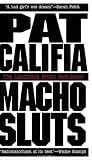 Macho Sluts: Erotic Fiction