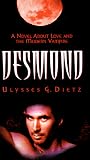 Desmond: A Novel of Love and the Modern Vampire