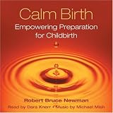 Calm Birth: Empowering Preparation for Childbirth