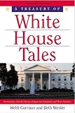 A Treasury Of White House Tales