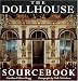 The Dollhouse Sourcebook