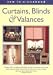 Curtains, Blinds & Valances (Sew in a Weekend Series)