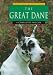 The Great Dane (Wilcox, Charlotte. Learning About Dogs.) by Charlotte Wilcox