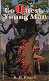Go Quest, Young Man (Tsr Books)