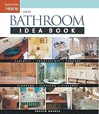 New Bathroom Idea Book (Idea Books)