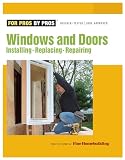 Windows and Doors (For Pros By Pros)