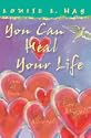 You Can Heal Your Life