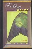 Falling to Earth: A Novel