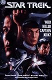 Who Killed Captain Kirk? (Classic Star Trek )