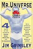 Mr. Universe: And Other Plays