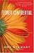 Flower Confidential: The Good, the Bad, and the Beautiful in the Business of Flowers by Amy Stewart