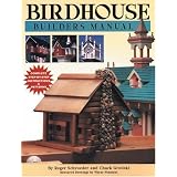 Bird Houses Builder's Manual