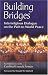 Building Bridges