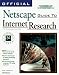 Official Netscape Guide to Internet Research