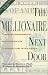 The Millionaire Next Door: The Surprising Secrets of America's Wealthy